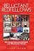 Reluctant Redfellows: The R...