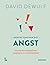 Anders omgaan met angst by David Dewulf
