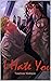I Hate You: Book 1 in the L...