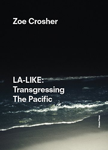 LA-LIKE: Transgressing The Pacific (Paperback)