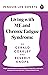 Living with ME and Chronic Fatigue Syndrome (Penguin Life Expert Series Book 6)