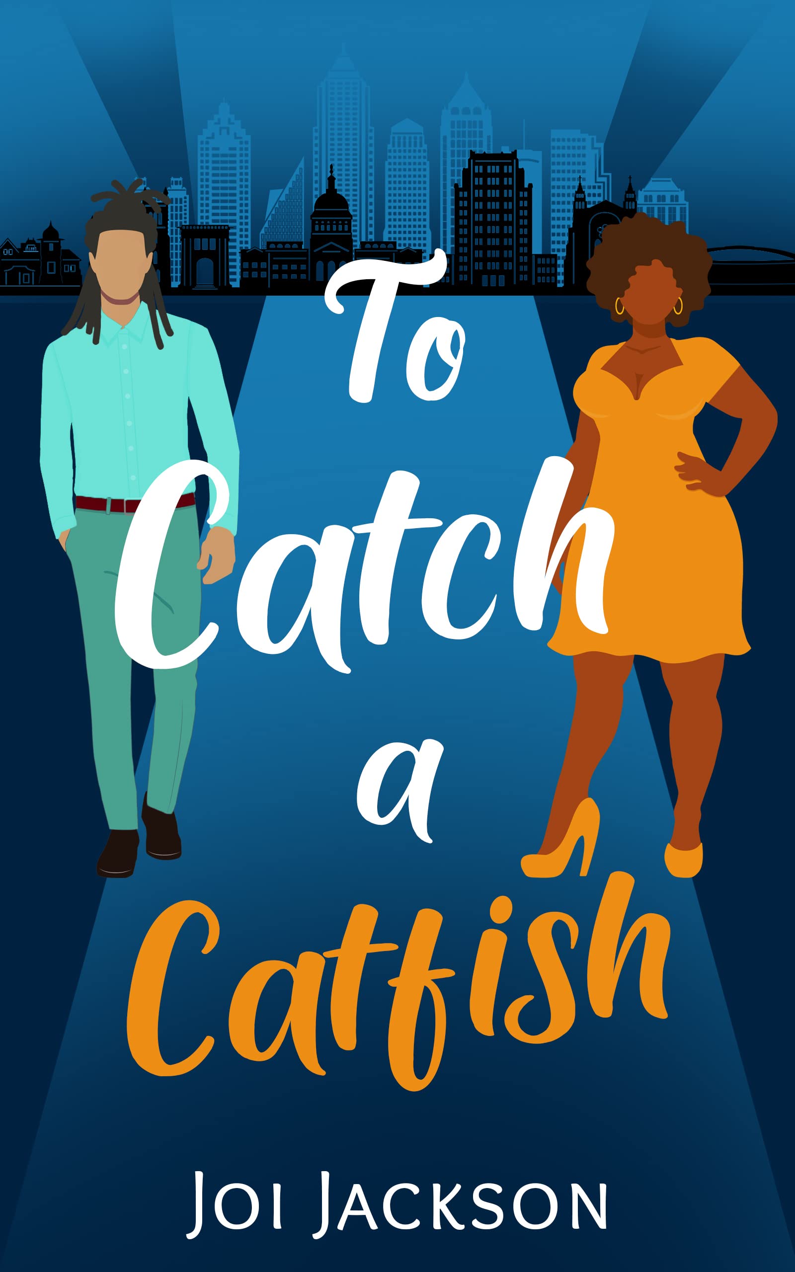 To Catch a Catfish (Kindle Edition)