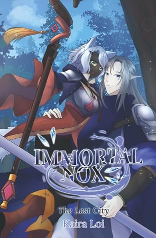Immortal Nox: The Lost City by Kaira Loi book cover