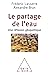 Le Partage de l'eau: Une ré...