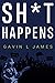 Sh*t Happens