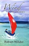 Wind from the Carolinas: A powerful novel of the old Bahamas Wind from the Carolinas: A powerful novel of the old Bahamas