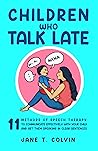 Children Who Talk...