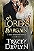 A Lord's Bargain: Regency Romance Novella (Nexus Spymasters Book 5)