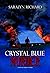 Crystal Blue Murder
