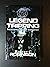 Legend Tripping The Ultimat...