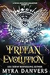 Tritan Evolution: Boxset Collection, Books 1-3 Tritan Evolution: Boxset Collection, Books 1-3