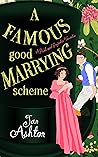 A Famous Good Marrying Scheme A Famous Good Marrying Scheme