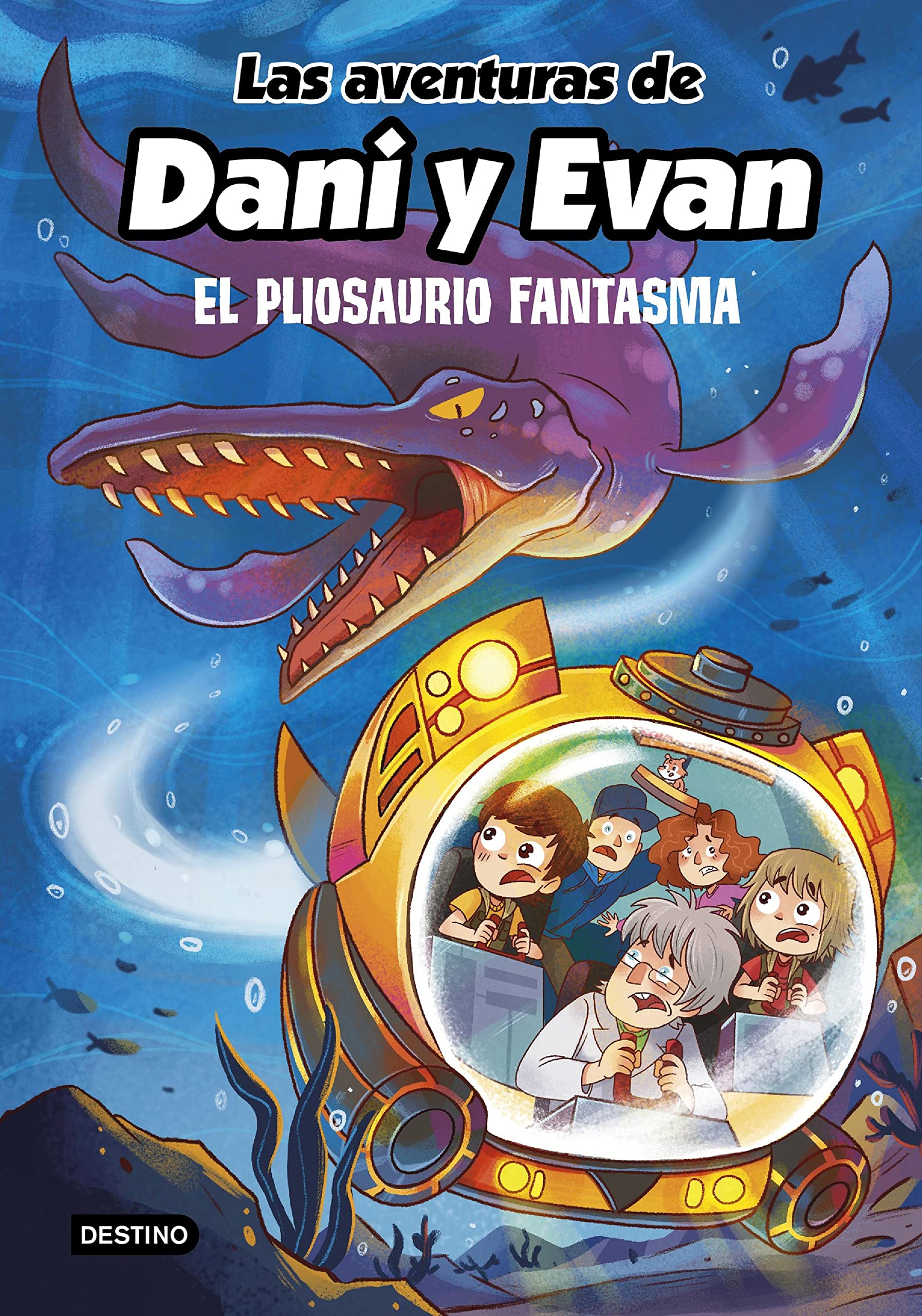 Las aventuras de Dani y Evan 6. El pliosaurio fantasma (Spanish Edition)