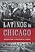 Latinos in Chicago by Wilfredo Cruz