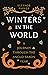 Winters in the World A Journey through the Anglo-Saxon Year by Eleanor Parker