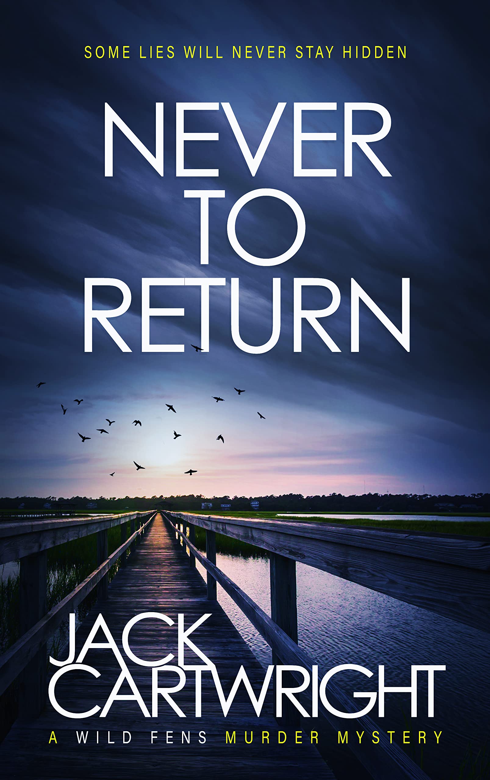 Never To Return (Wild Fens #6)