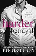 Harder Betrayal (Lesser #3)