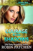 Courage in the Shadows