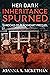 Her Dark Inheritance Spurne...