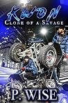 Kwon: Clone of a Savage (A Saint Luv'n A Savage: A Philly Love Story Book 3) Kwon: Clone of a Savage (A Saint Luv'n A Savage: A Philly Love Story Book 3)