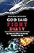 God Said Fight Dirty: The T...