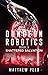 Shattered Salvation (Dungeon Robotics #13)
