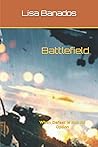 Battlefield: When Defeat Is Not An Option