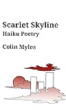 Scarlet Skyline: Haiku Poetry