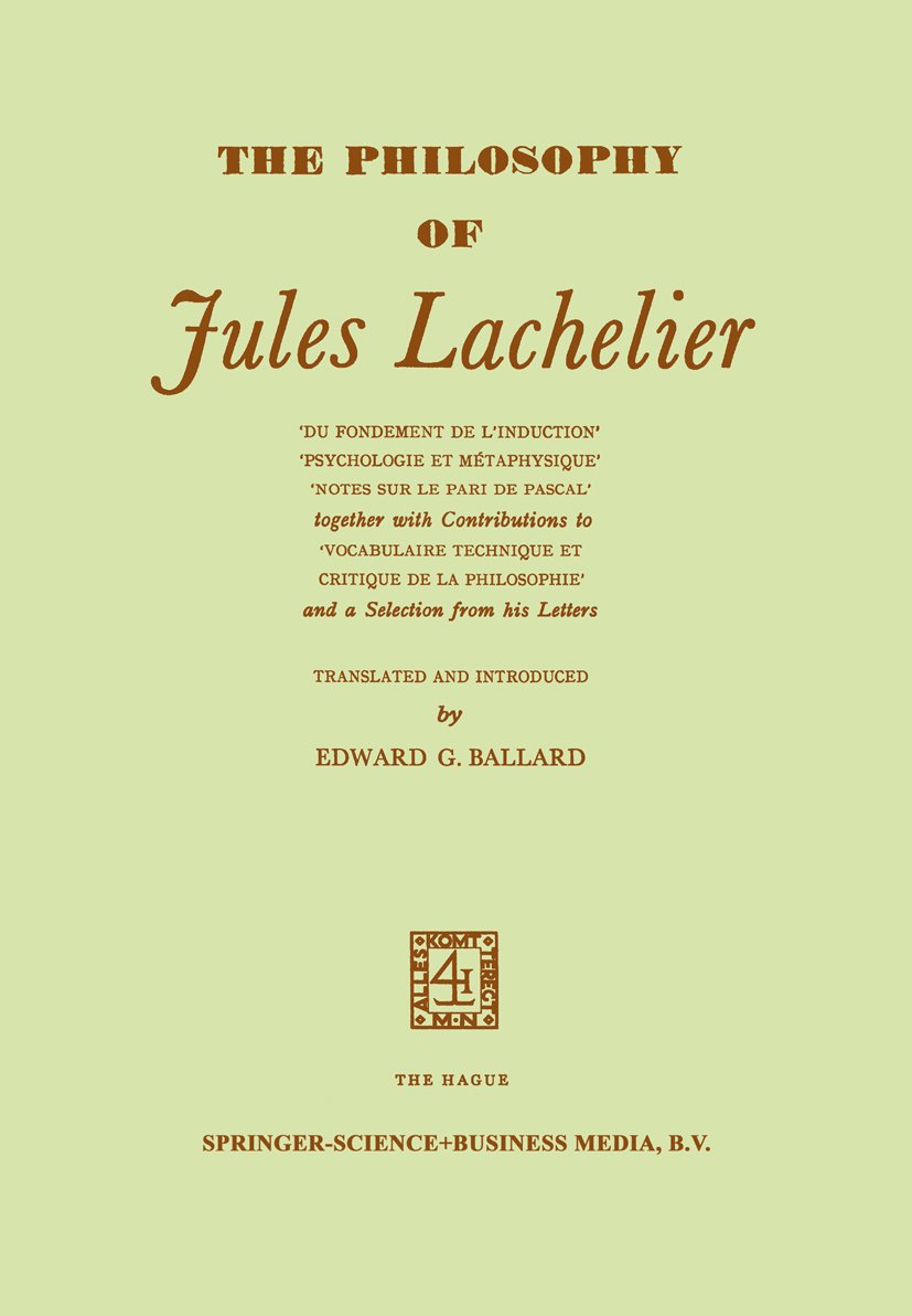 The philosophy of Jules Lachelier (Kindle Edition)
