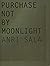 Anri Sala: Purchase Not by Moonlight