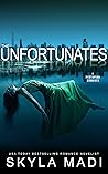 The Unfortunates (Unfortunate, #1)
