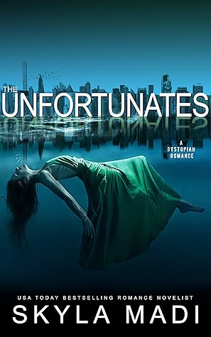 The Unfortunates (Unfortunate, #1)