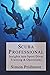 Scuba Professional: Insight...