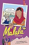 Malala Yousafzai by Mike Smith Lisa Williamson