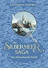 Das Schwebende Schiff (Die Silbermeer-Saga, #3)