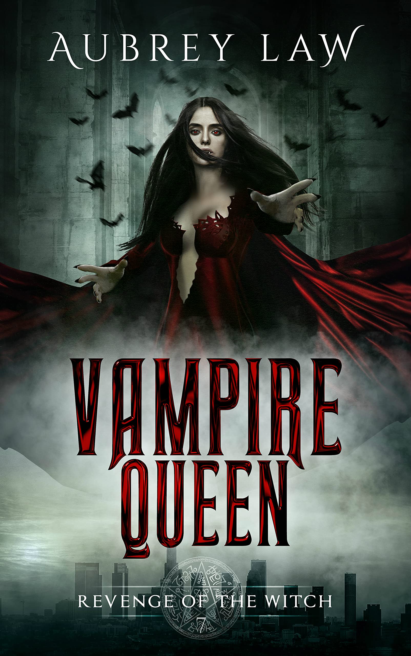 Vampire Queen (Revenge of the Witch Book 7)