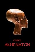 Codice Akhenaton (Cassandra Vol. 8)