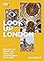 Look Up London: Discover th...