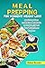 Meal Prepping for Women's Weight Loss by Robyn Brooks