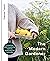 The Modern Gardener: A practical guide to gardening creatively, productively and sustainably