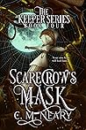 Scarecrows Mask (The Keeper #4)