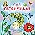 Nature Stories: Little Caterpillar: Discover Amazing Story from the Natural World! Padded Board Book
