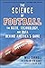 The Science of Football: Th...