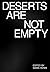Deserts Are Not Empty