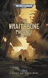 Book cover for The Wraithbone Phoenix (Warhammer Crime)