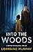 Into the Woods