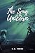The Song of the Unicorn by E. B. Finke