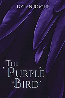 The Purple Bird (Kindle Edition)