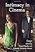 Intimacy in Cinema: Critical Essays on English Language Films