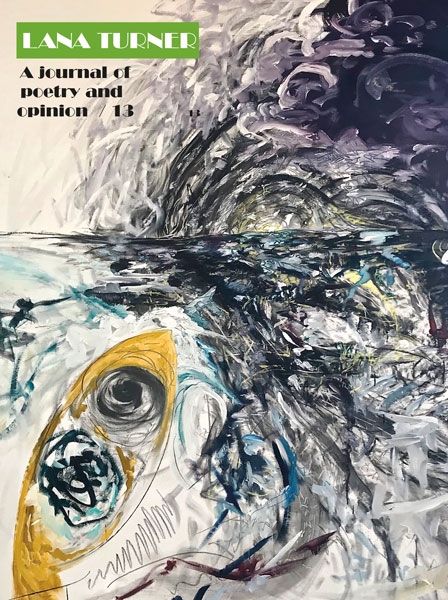 Lana Turner: A Journal of Poetry and Opinion (No. 13)